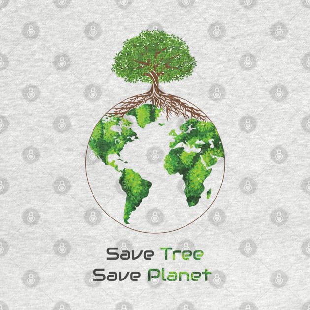 Save tree save planet by HB WOLF Arts